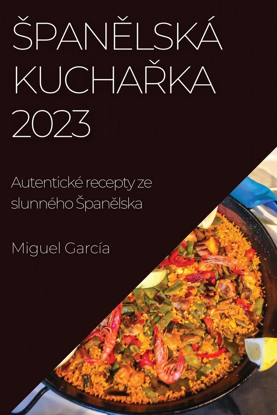 Vorderes Coverbild ¿pan¿lská kucha¿ka 2023