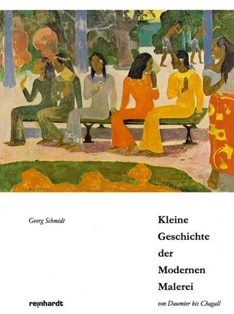 Vorderes Coverbild Kleine Geschichte der Modernen Malerei von Daumier bis Chagall