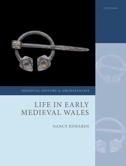 Vorderes Coverbild Life in Early Medieval Wales