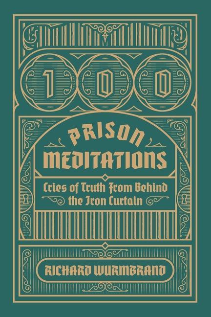 Vorderes Coverbild 100 Prison Meditations