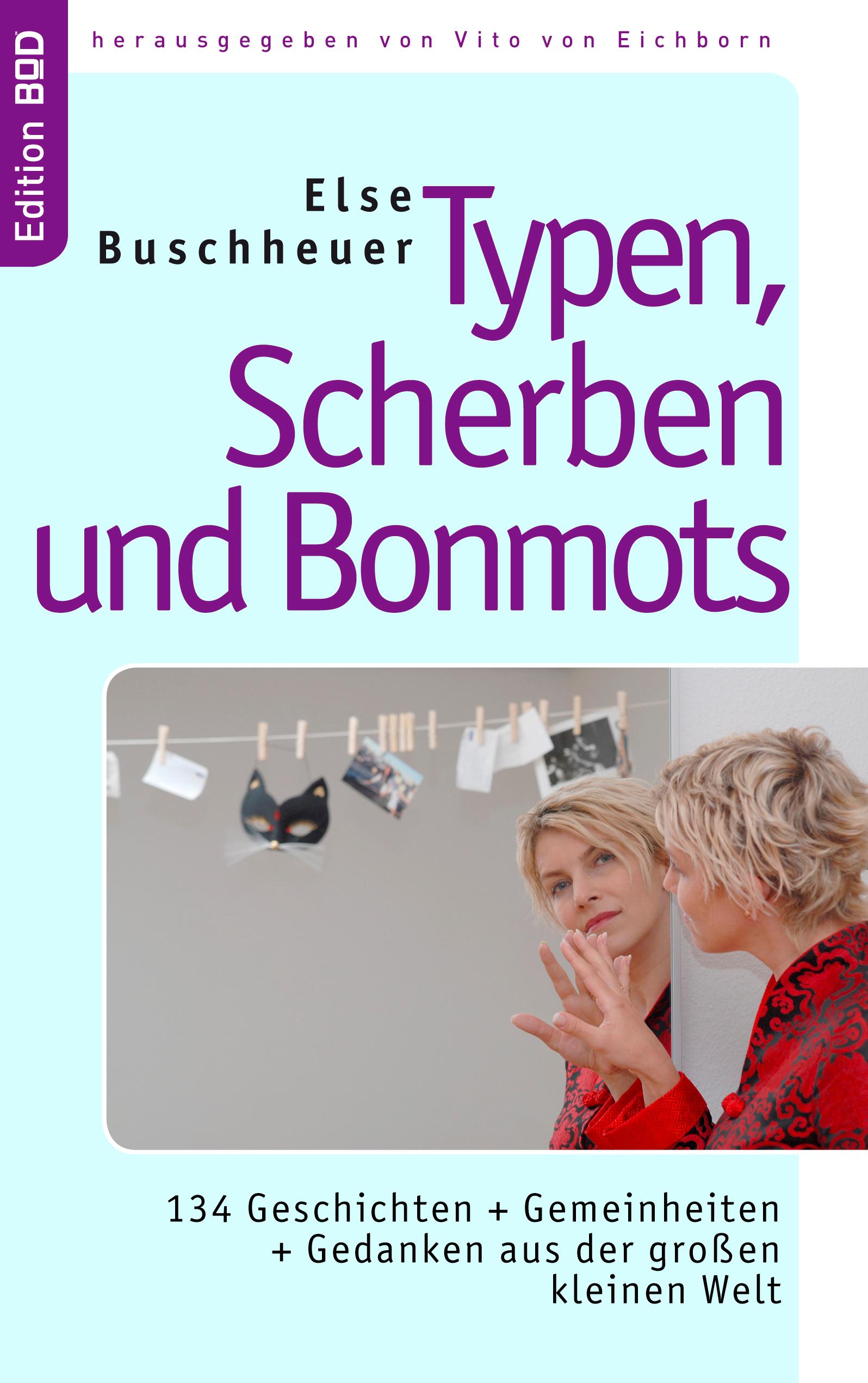 Vorderes Coverbild Typen, Scherben und Bonmots