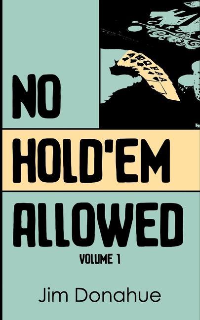 Vorderes Coverbild No Hold'em Allowed, Volume 1