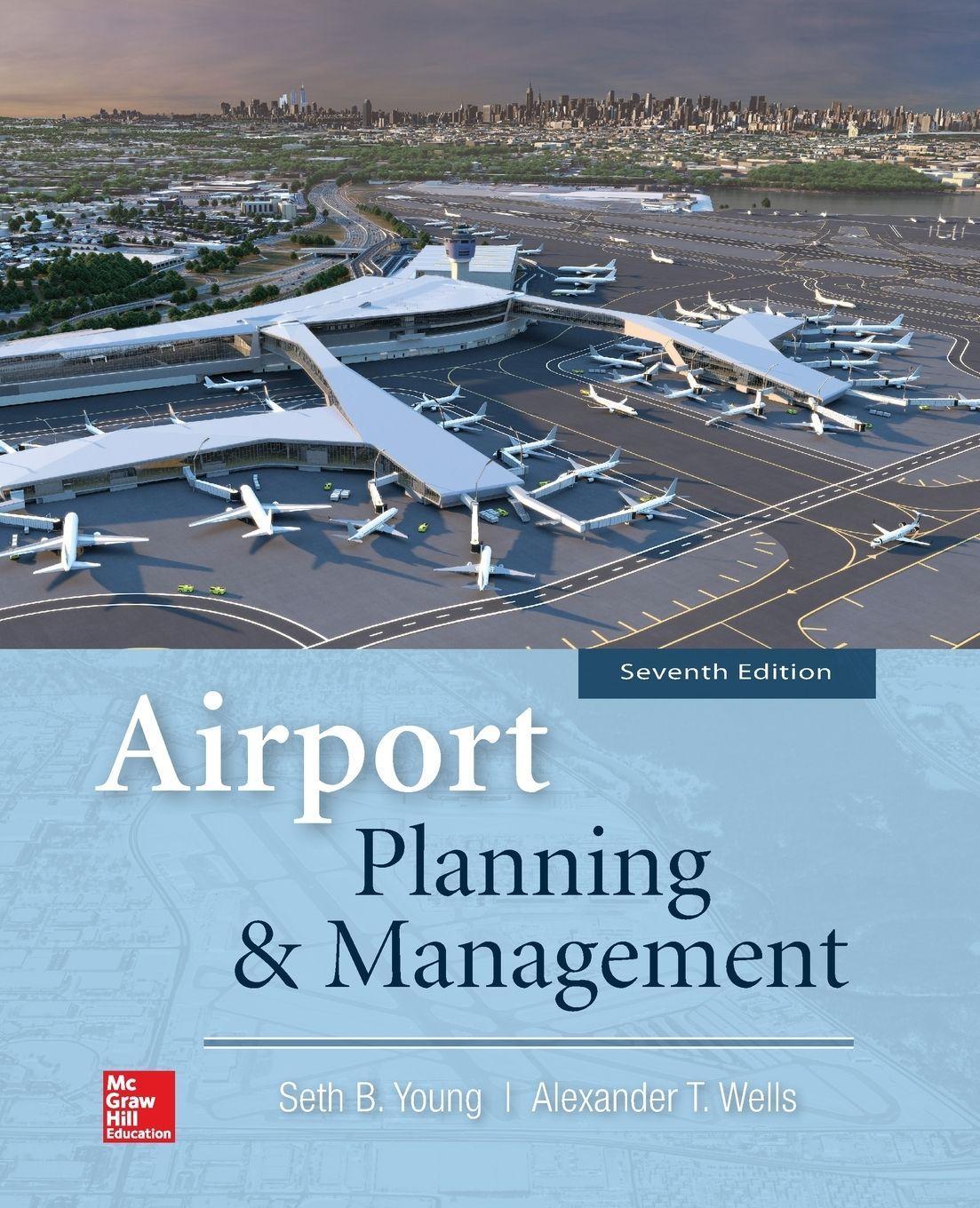 Vorderes Coverbild Airport Planning & Management, Seventh Edition