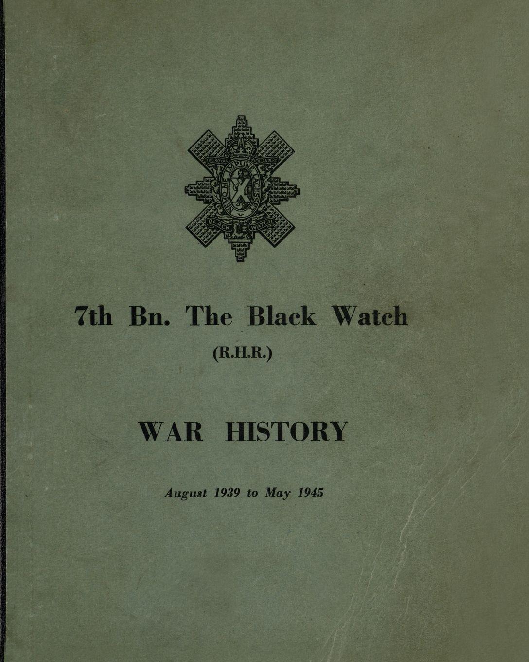 Vorderes Coverbild WAR HISTORY OF THE 7th Bn THE BLACK WATCH