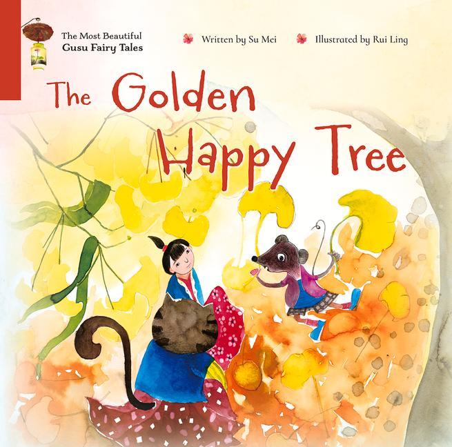 Vorderes Coverbild The Golden Happy Tree