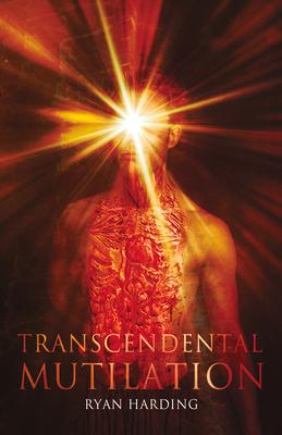 Vorderes Coverbild Transcendental Mutilation