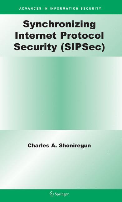 Vorderes Coverbild Synchronizing Internet Protocol Security (SIPSec)