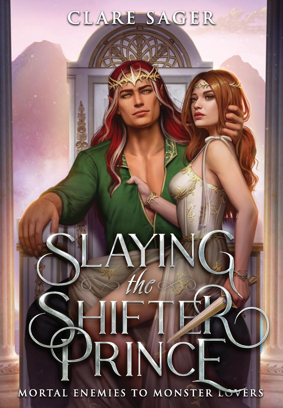 Vorderes Coverbild Slaying the Shifter Prince