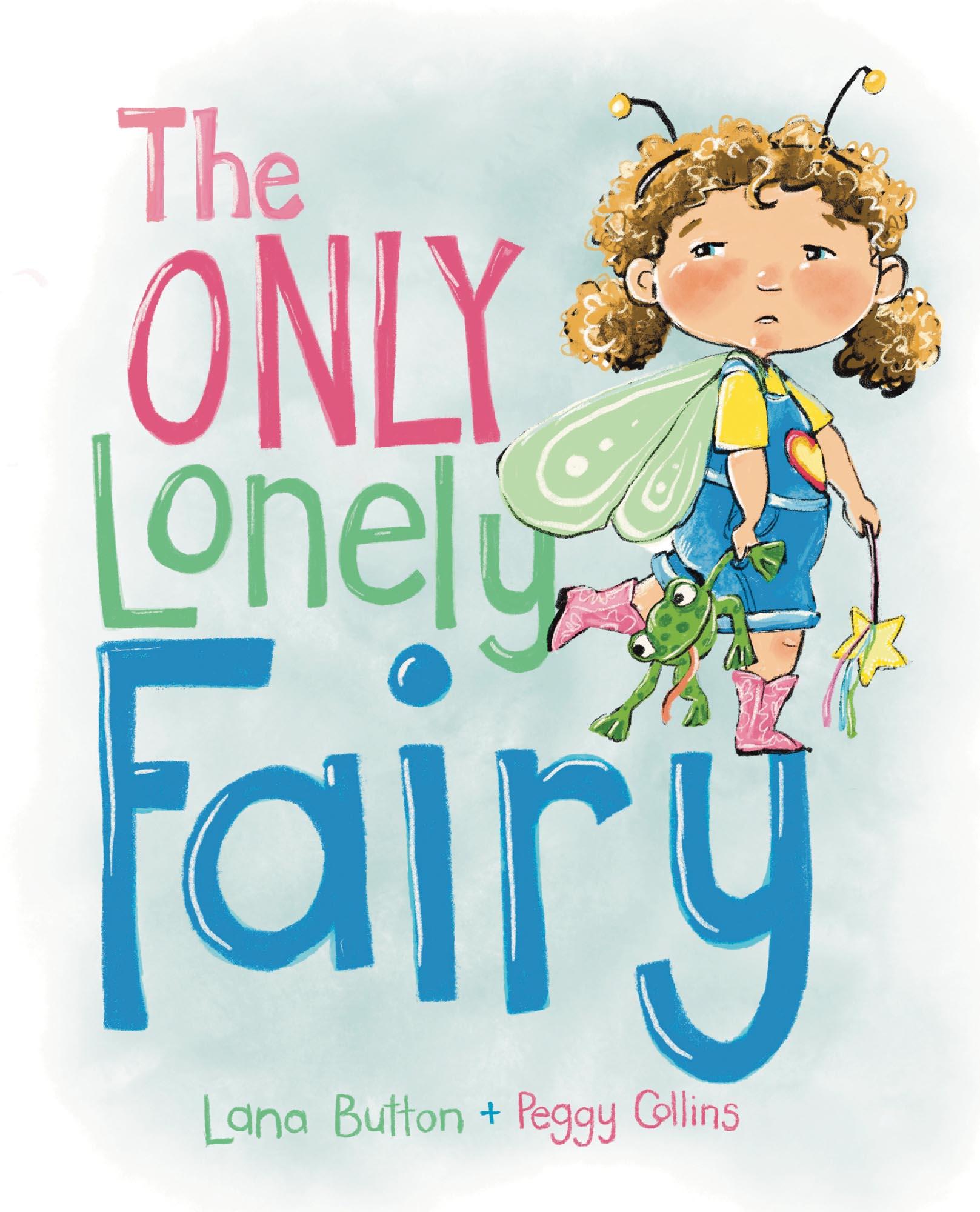 Vorderes Coverbild The Only Lonely Fairy