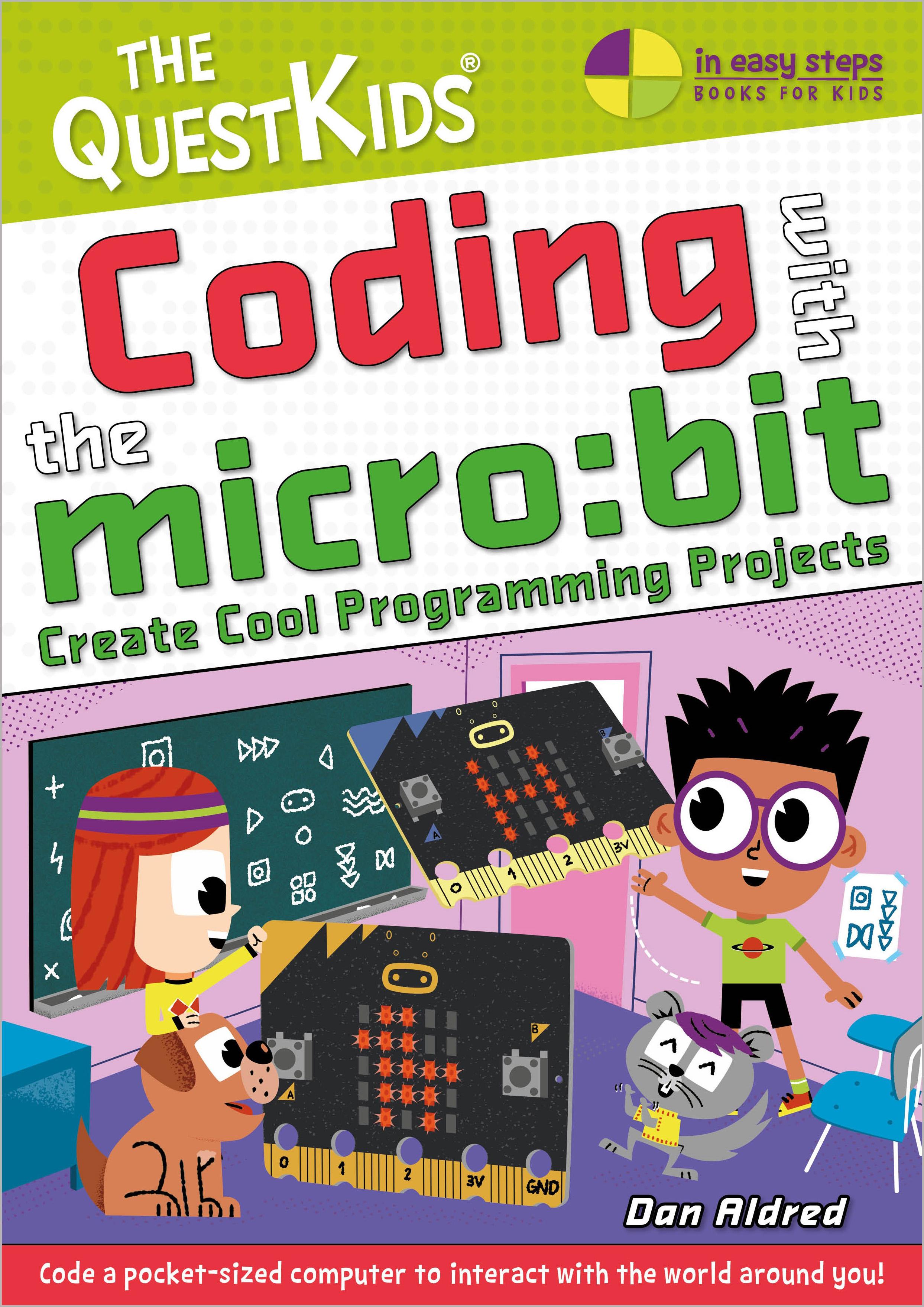 Vorderes Coverbild Coding with the Micro: Bit - Create Cool Programming Projects