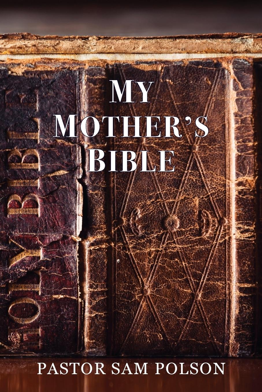 Vorderes Coverbild My Mother's Bible