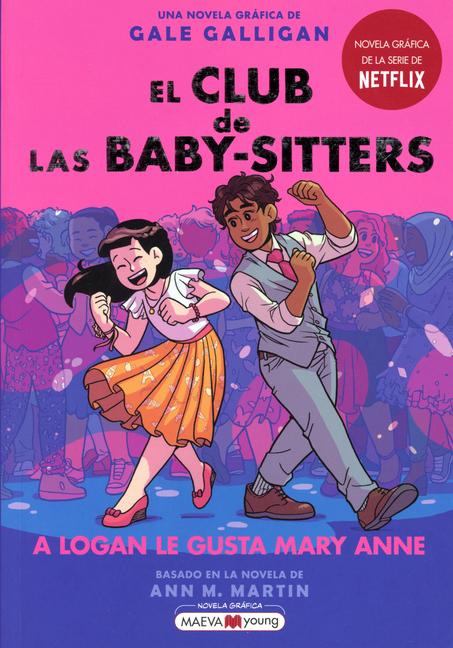 Vorderes Coverbild El Club de Las Baby-Sitters #8 a Logan Le Gusta Mary Ann