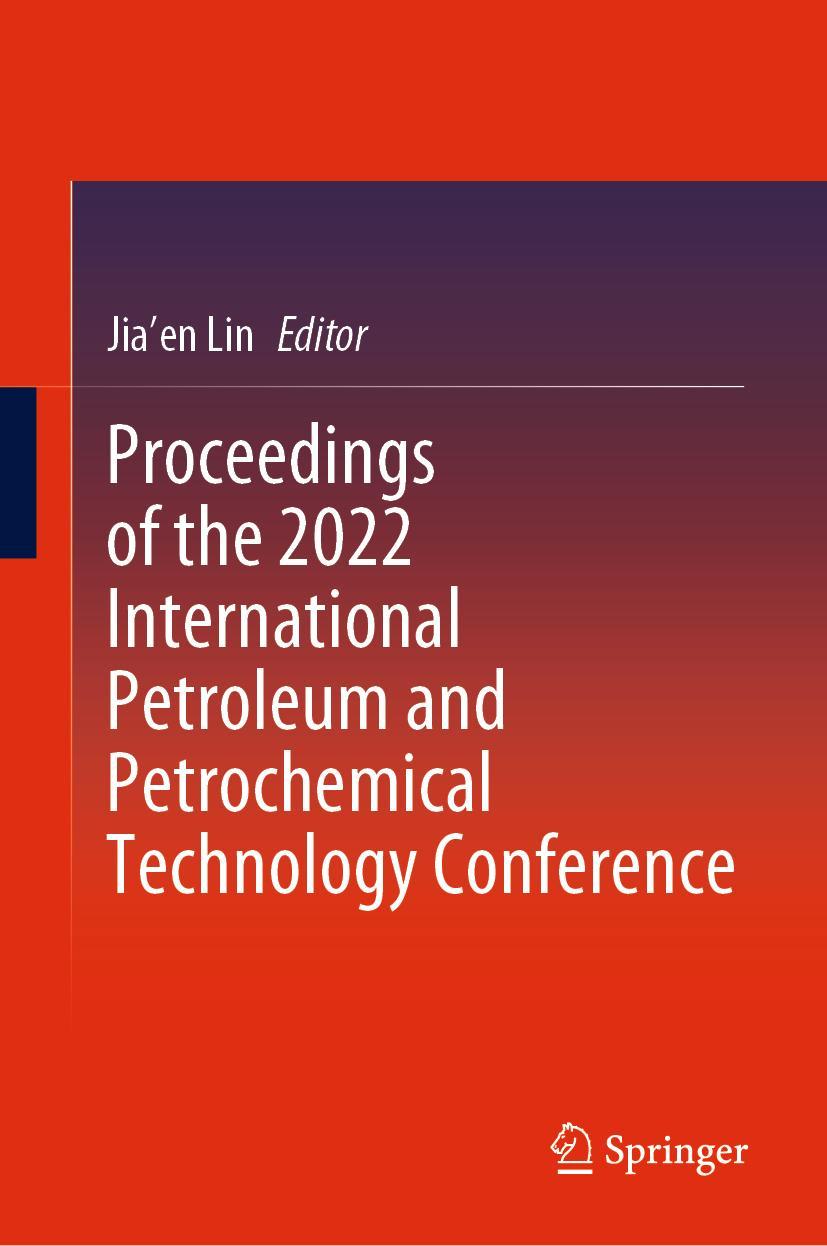 Vorderes Coverbild Proceedings of the 2022 International Petroleum and Petrochemical Technology Conference