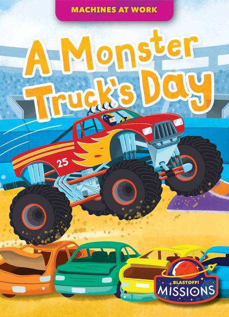 Vorderes Coverbild A Monster Truck's Day