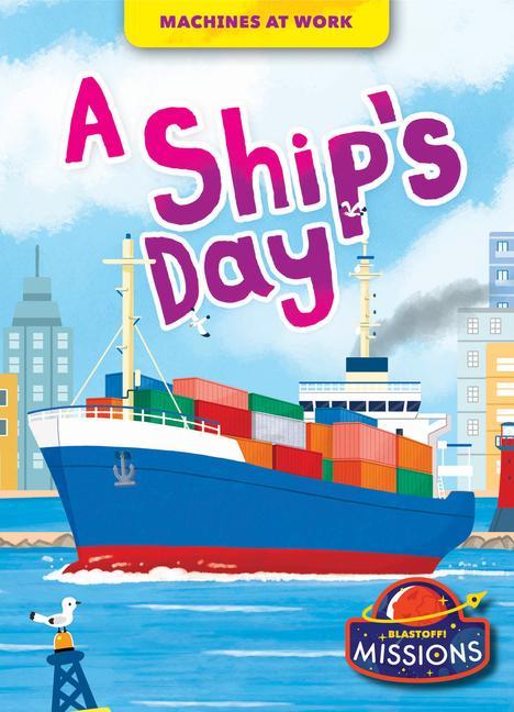 Vorderes Coverbild A Ship's Day