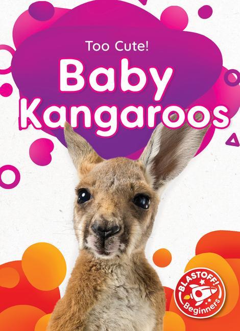 Vorderes Coverbild Baby Kangaroos