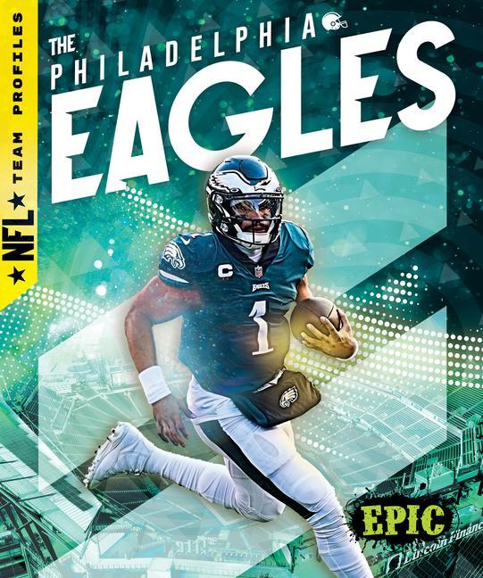 Vorderes Coverbild The Philadelphia Eagles
