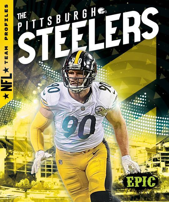 Vorderes Coverbild The Pittsburgh Steelers