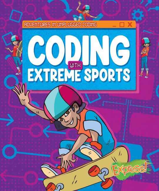 Vorderes Coverbild Coding with Extreme Sports