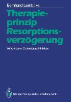 Vorderes Coverbild Therapieprinzip Resorptionsverzögerung. Wirkprinzip ¿-Glukosidase-Inhibition