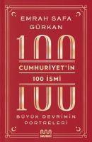 Vorderes Coverbild Cumhuriyetin 100 Ismi - Büyük Devrimin Portreleri
