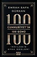 Vorderes Coverbild Cumhuriyetin 100 Günü - Inkilabin Ayak Sesleri