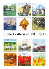 Vorderes Coverbild Entdecke die Stadt KREFELD