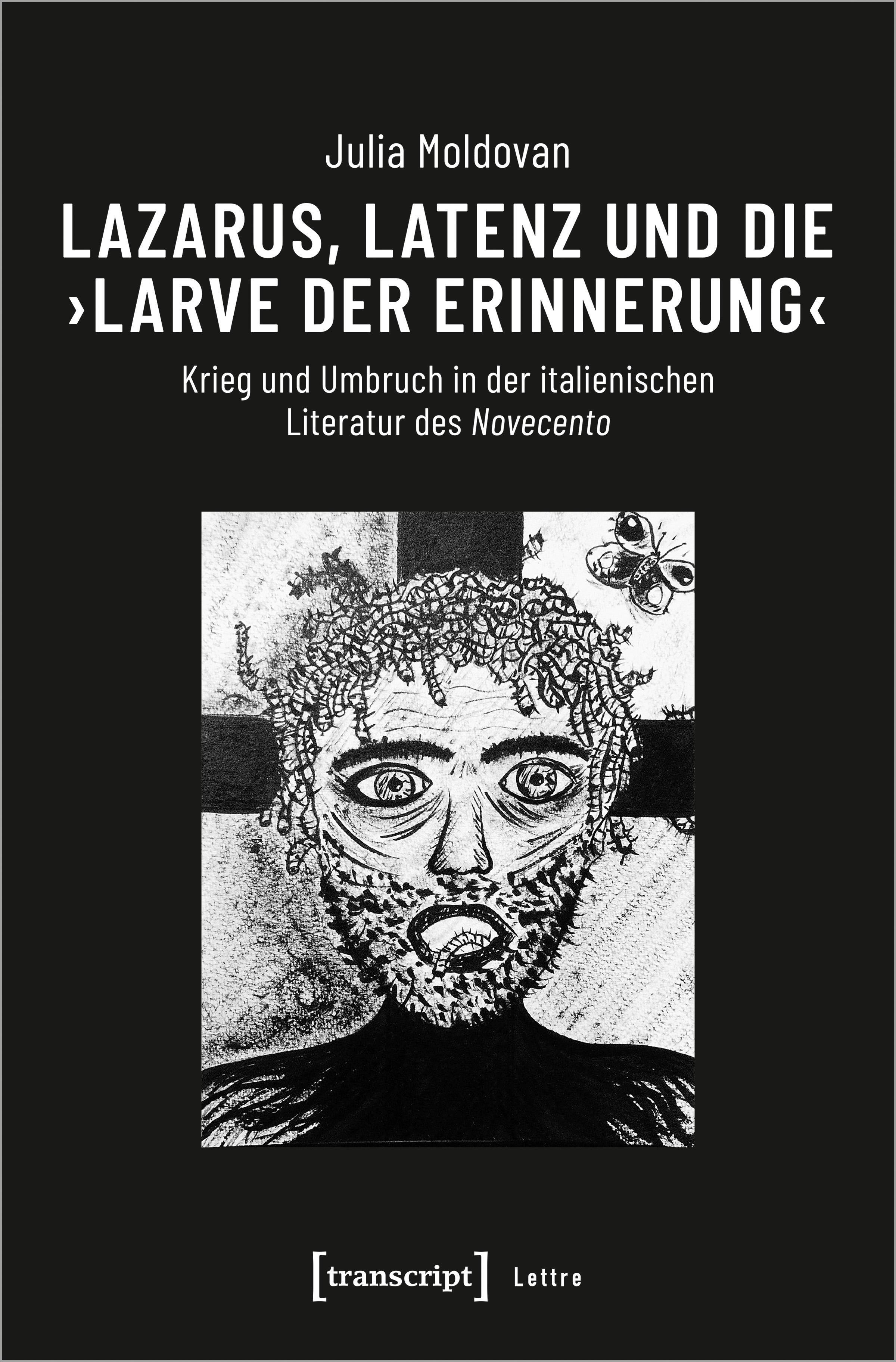 Vorderes Coverbild Lazarus, Latenz und die "Larve der Erinnerung"