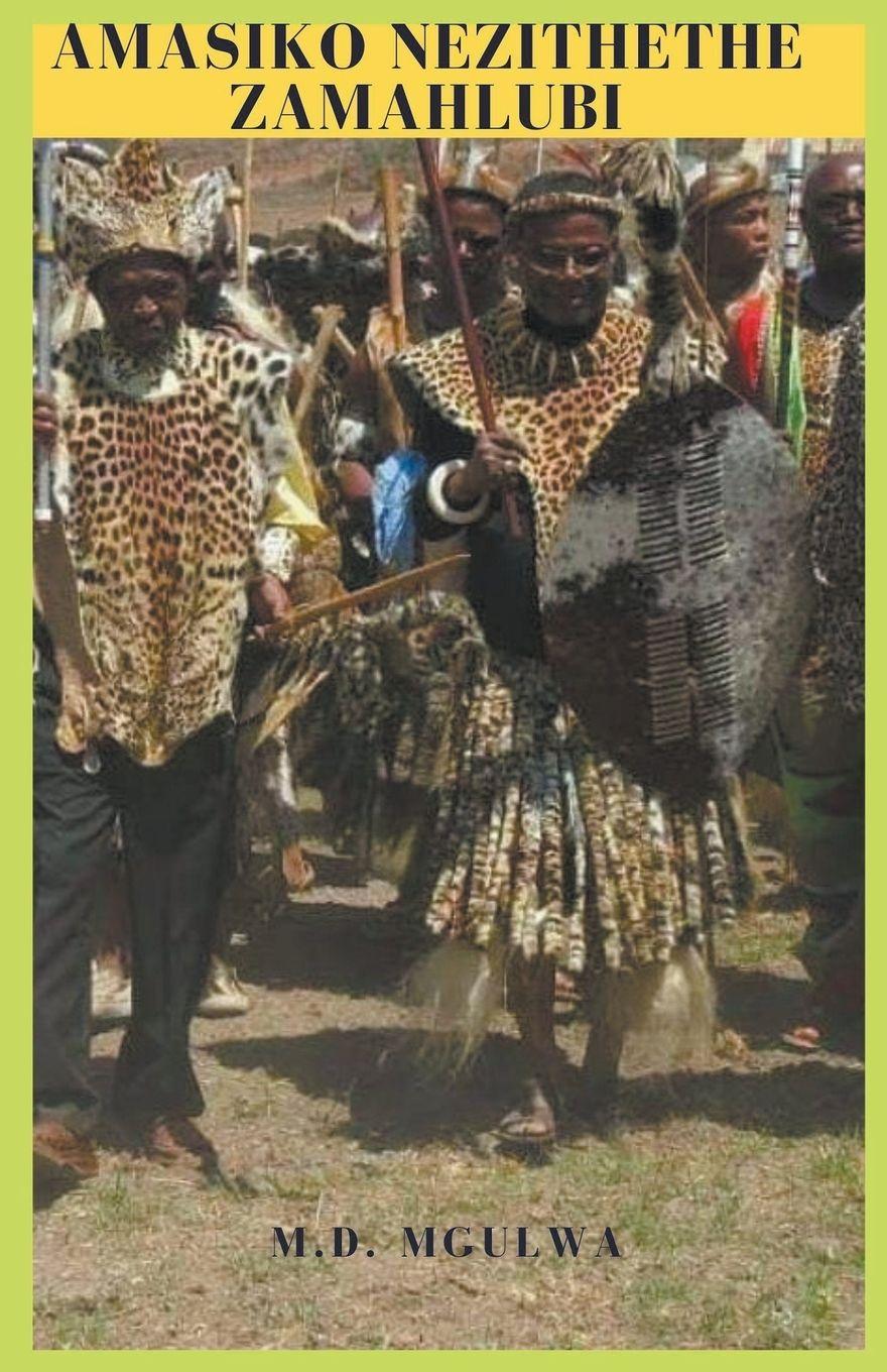 Vorderes Coverbild Amasiko Nezithethe ZamaHlubi