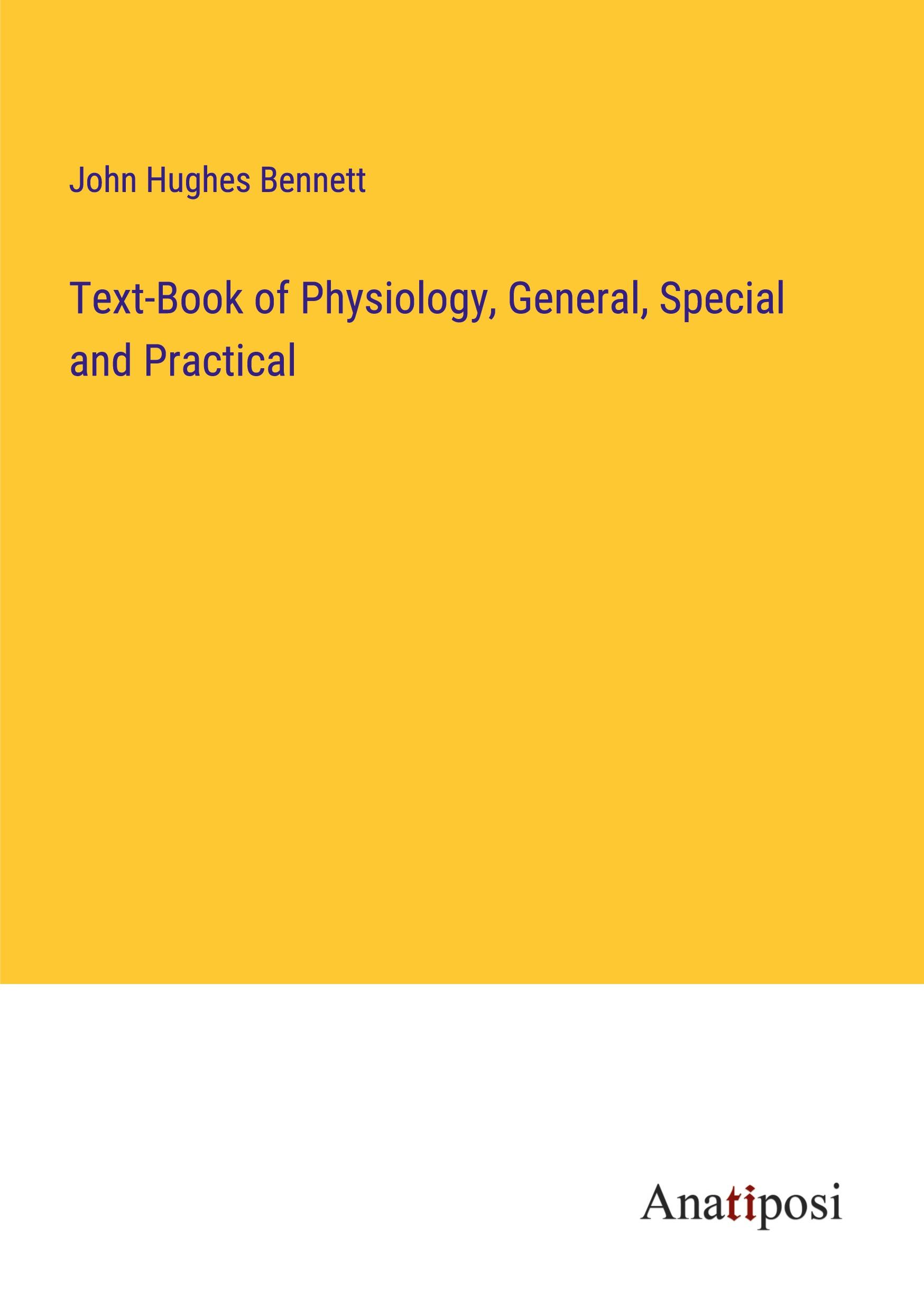 Vorderes Coverbild Text-Book of Physiology, General, Special and Practical