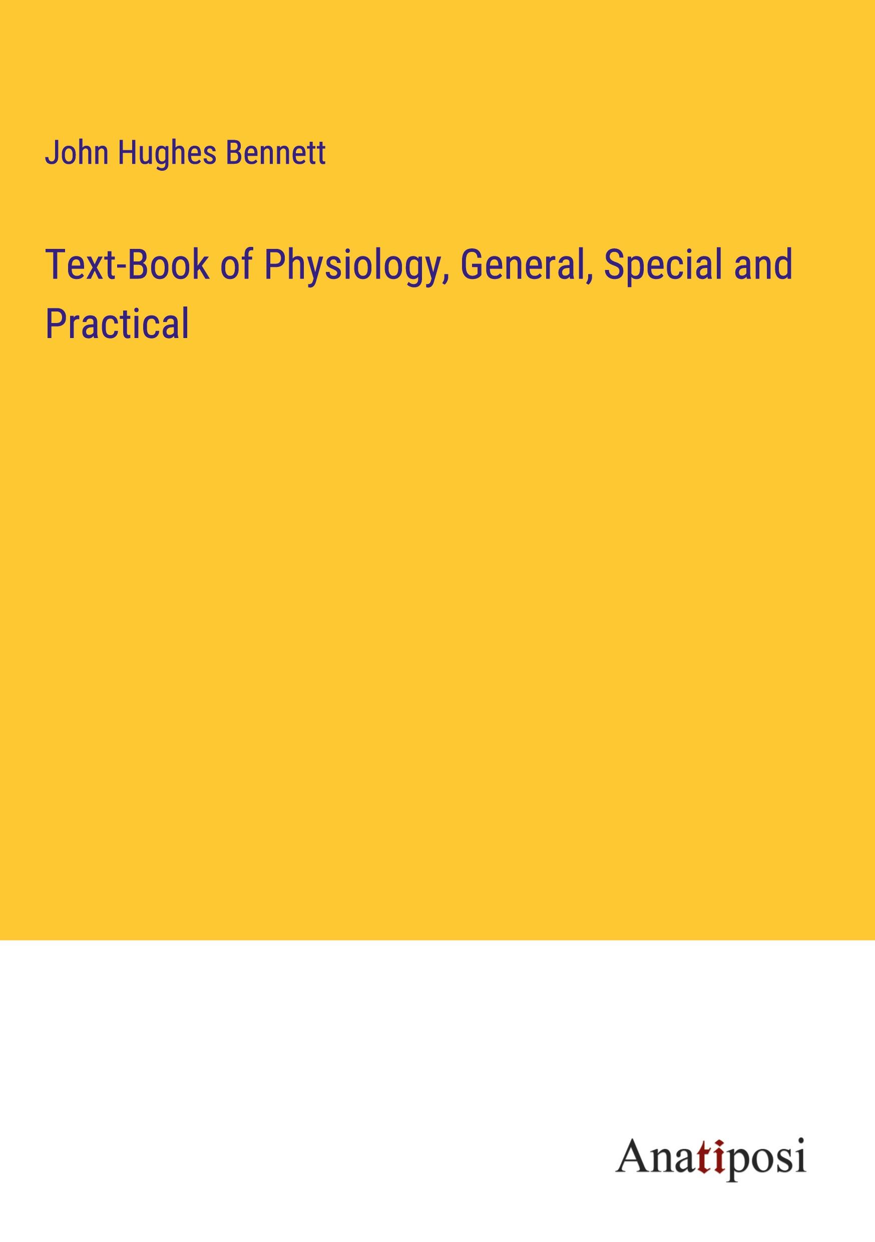 Vorderes Coverbild Text-Book of Physiology, General, Special and Practical