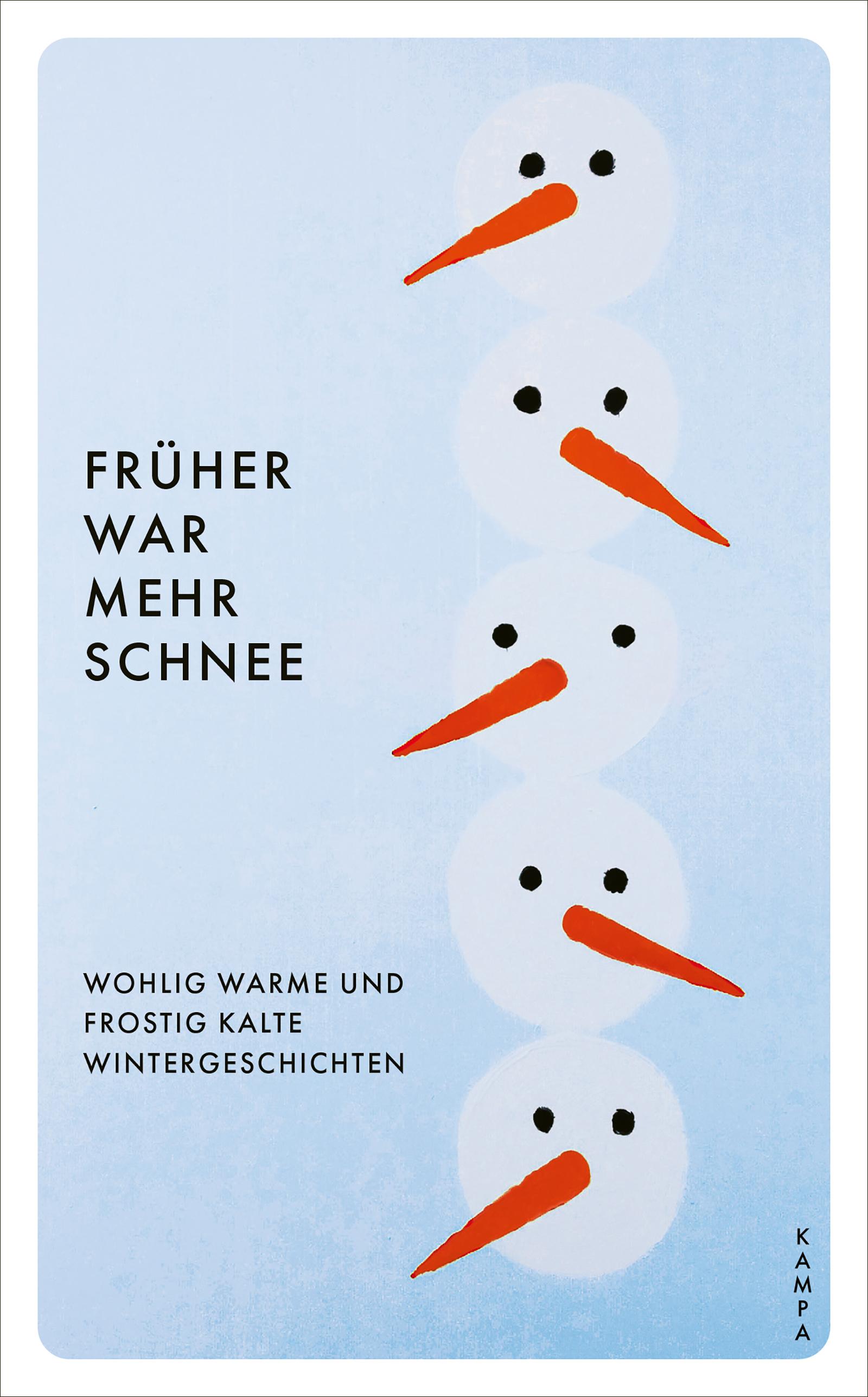 Vorderes Coverbild Früher war mehr Schnee