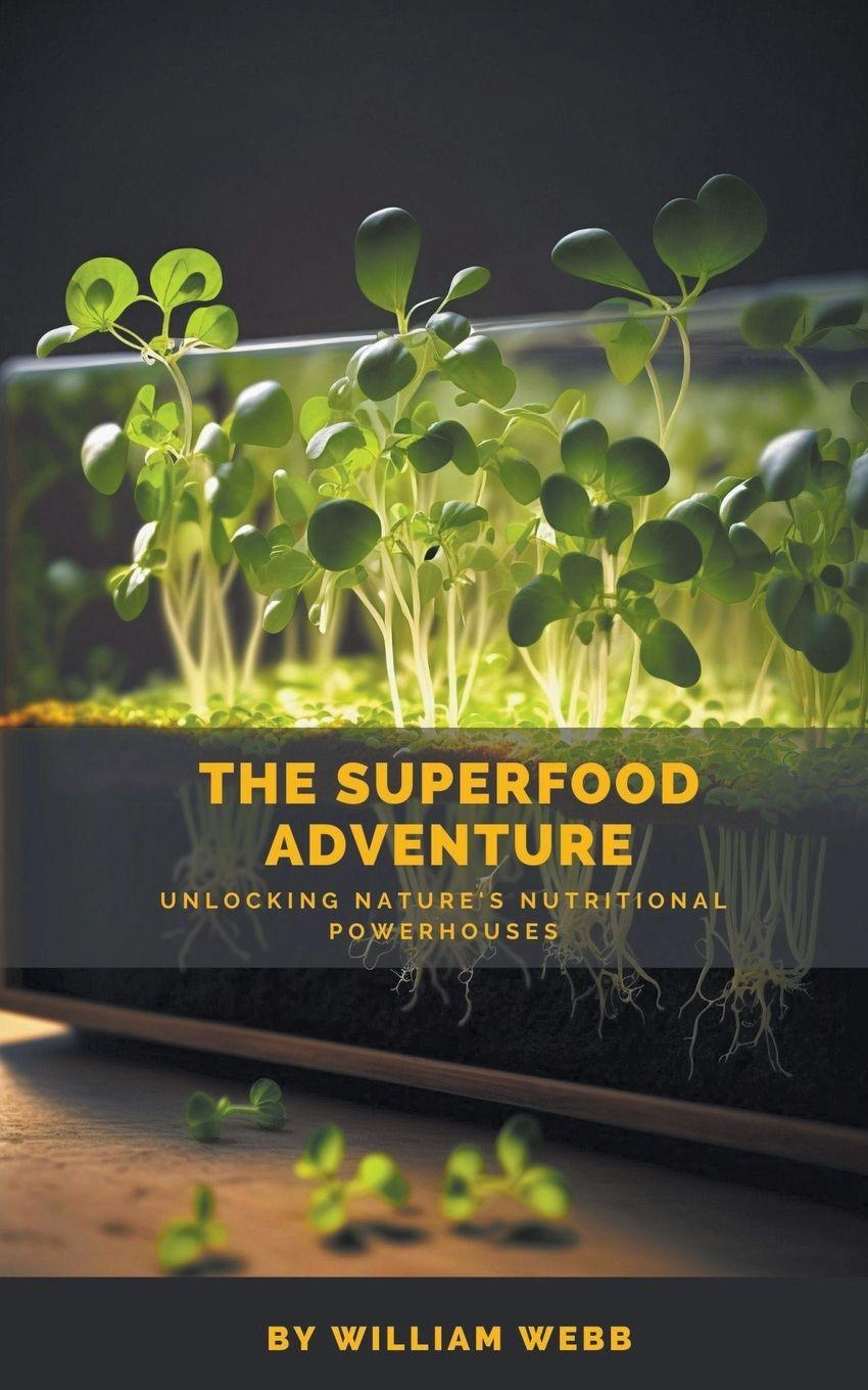 Vorderes Coverbild The Superfood Adventure