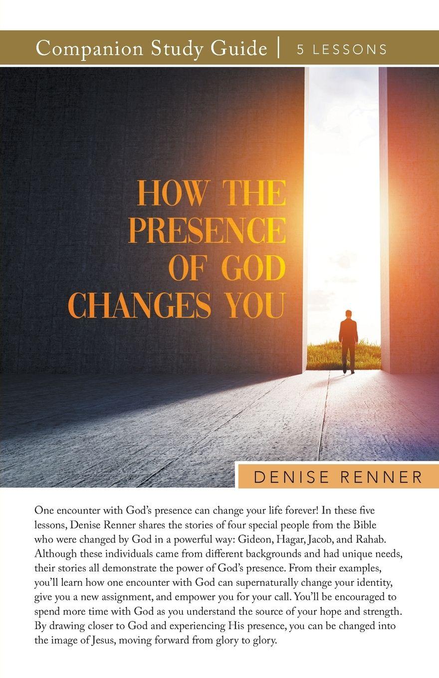 Vorderes Coverbild How the Presence of God Changes You Study Guide