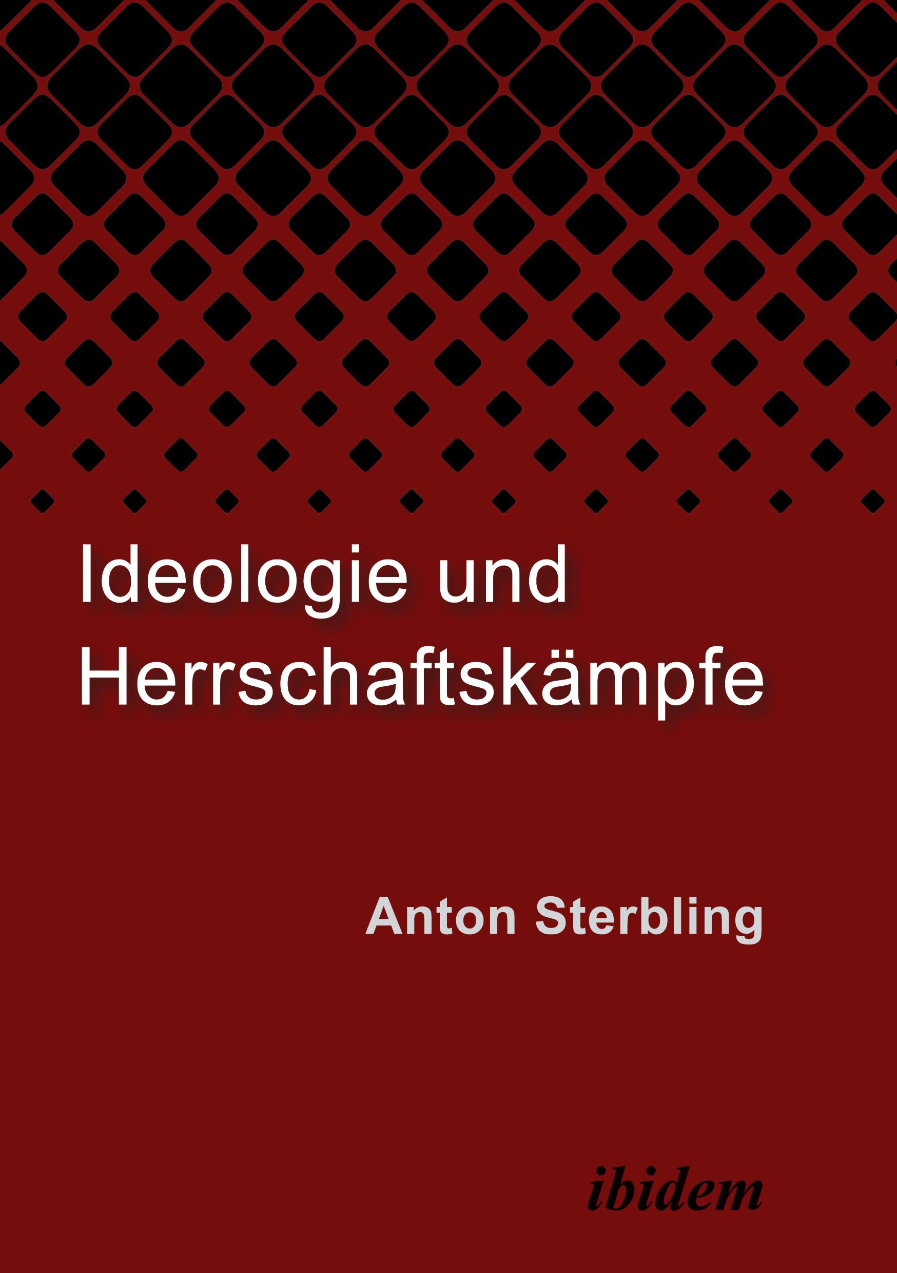 Vorderes Coverbild Ideologie und Herrschaftskämpfe