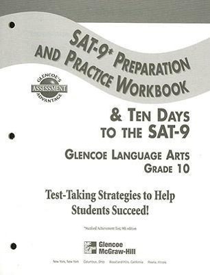 Vorderes Coverbild SAT-9 Preparation and Practice Workbook & Ten Days to the SAT-9: Glencoe Language Arts, Grade 10