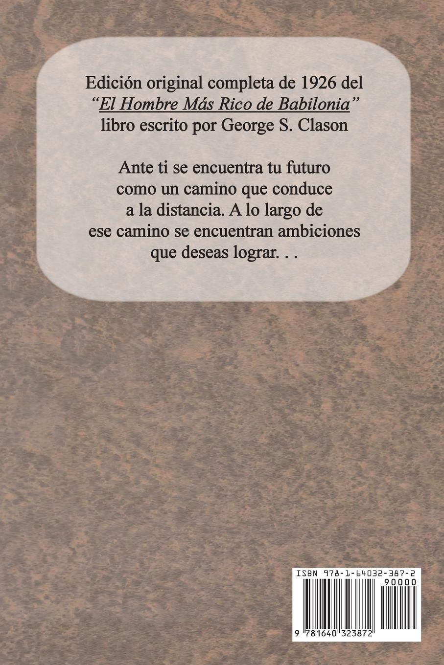Rückseitencover El Hombre Más Rico de Babilonia