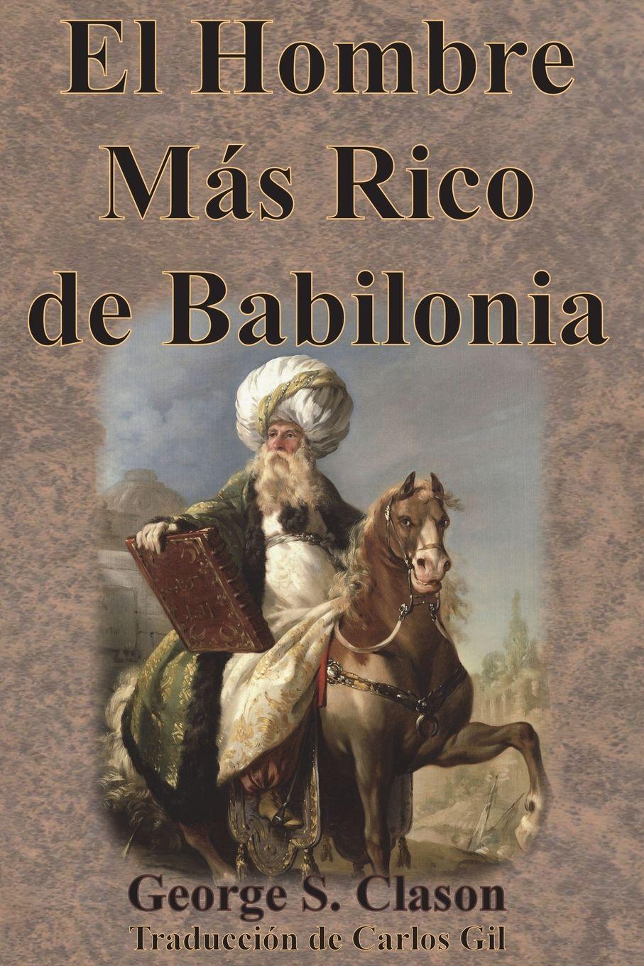 Vorderes Coverbild El Hombre Más Rico de Babilonia