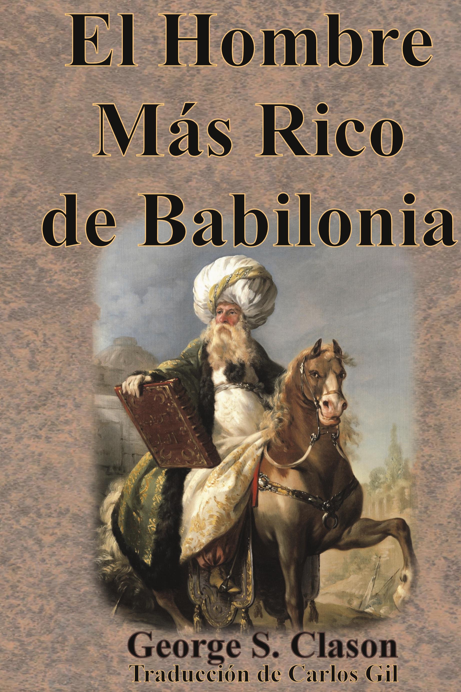 Vorderes Coverbild El Hombre Más Rico de Babilonia