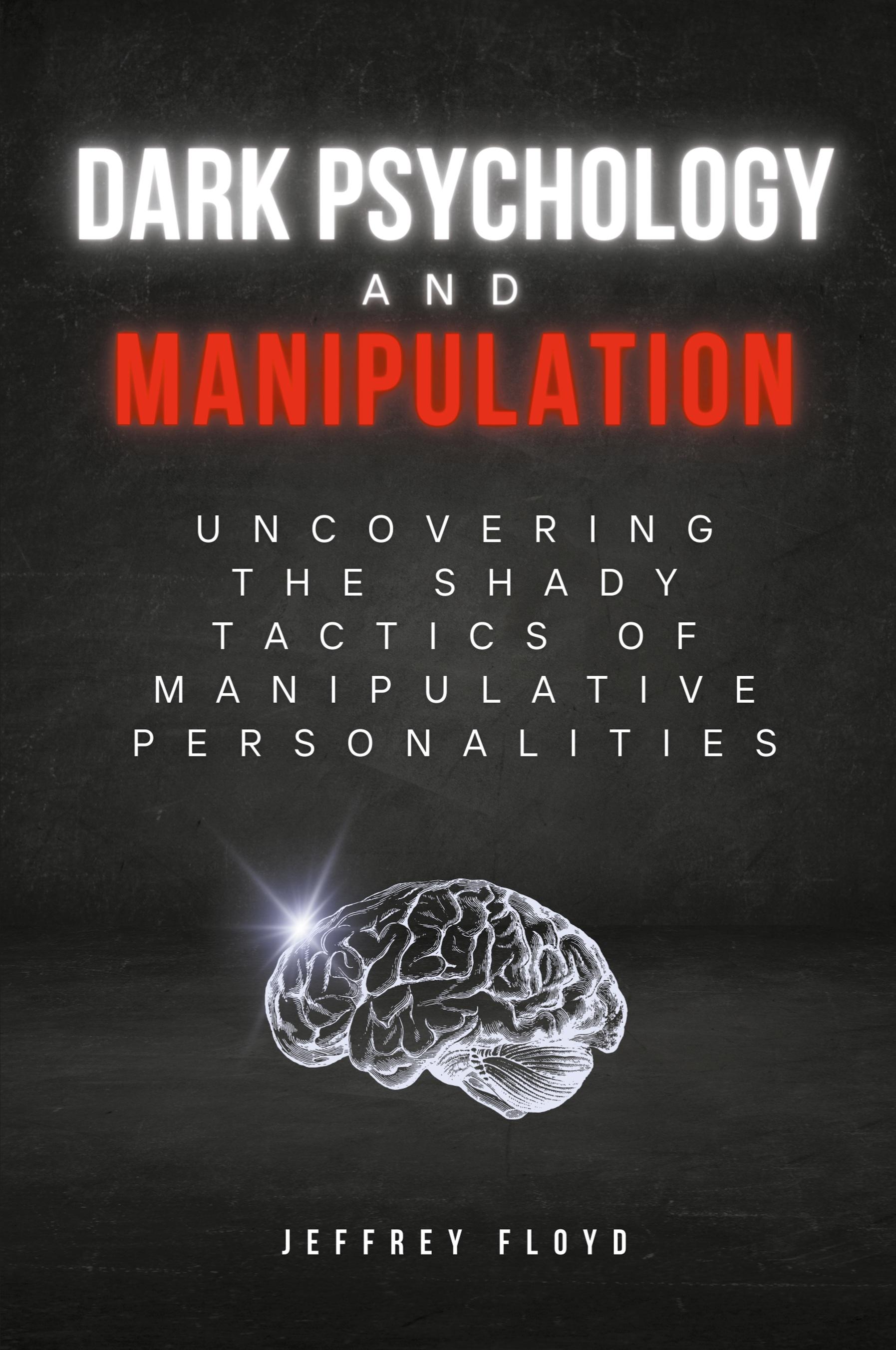 Vorderes Coverbild Dark Psychology and Manipulation