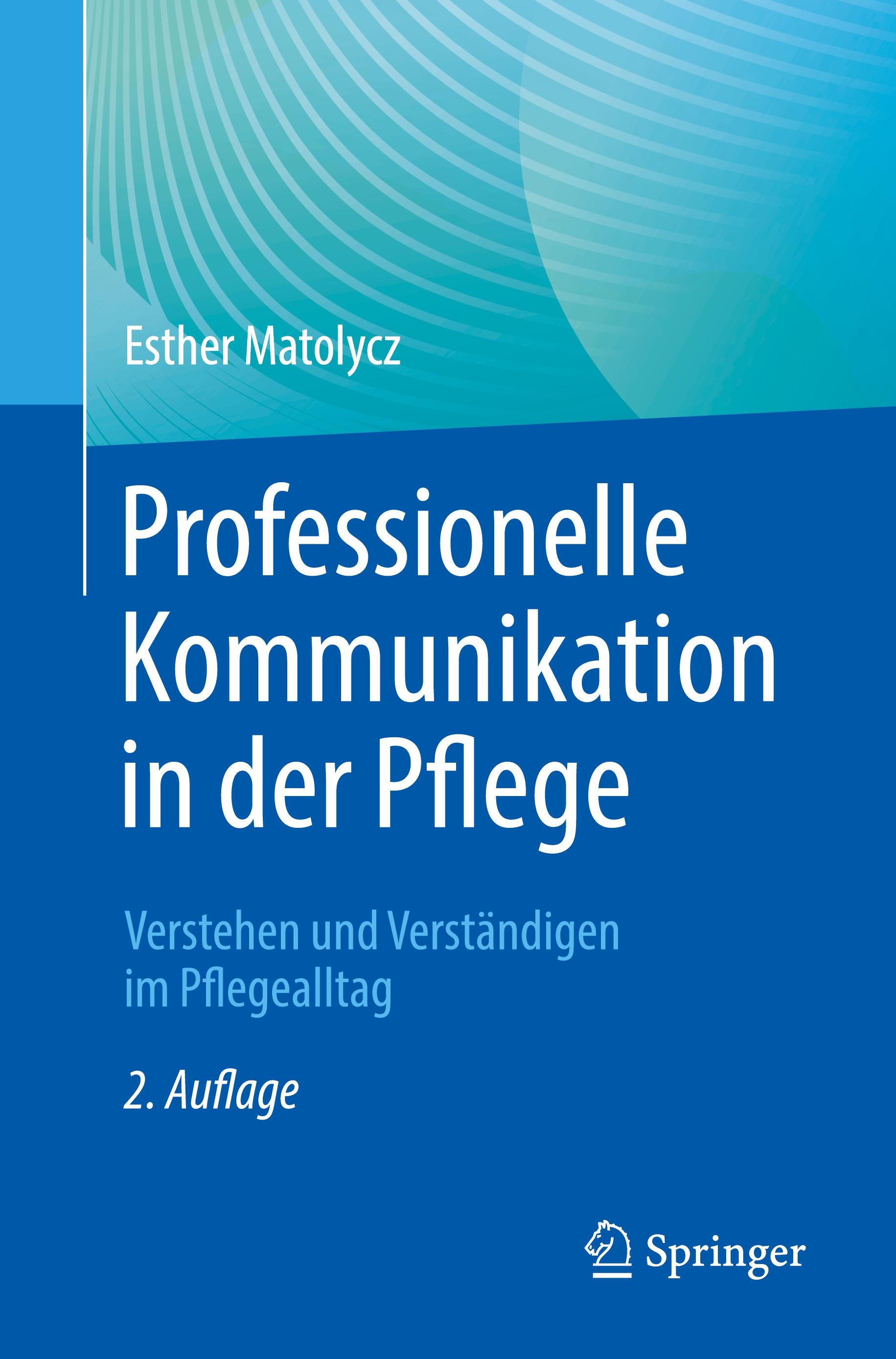 Vorderes Coverbild Professionelle Kommunikation in der Pflege