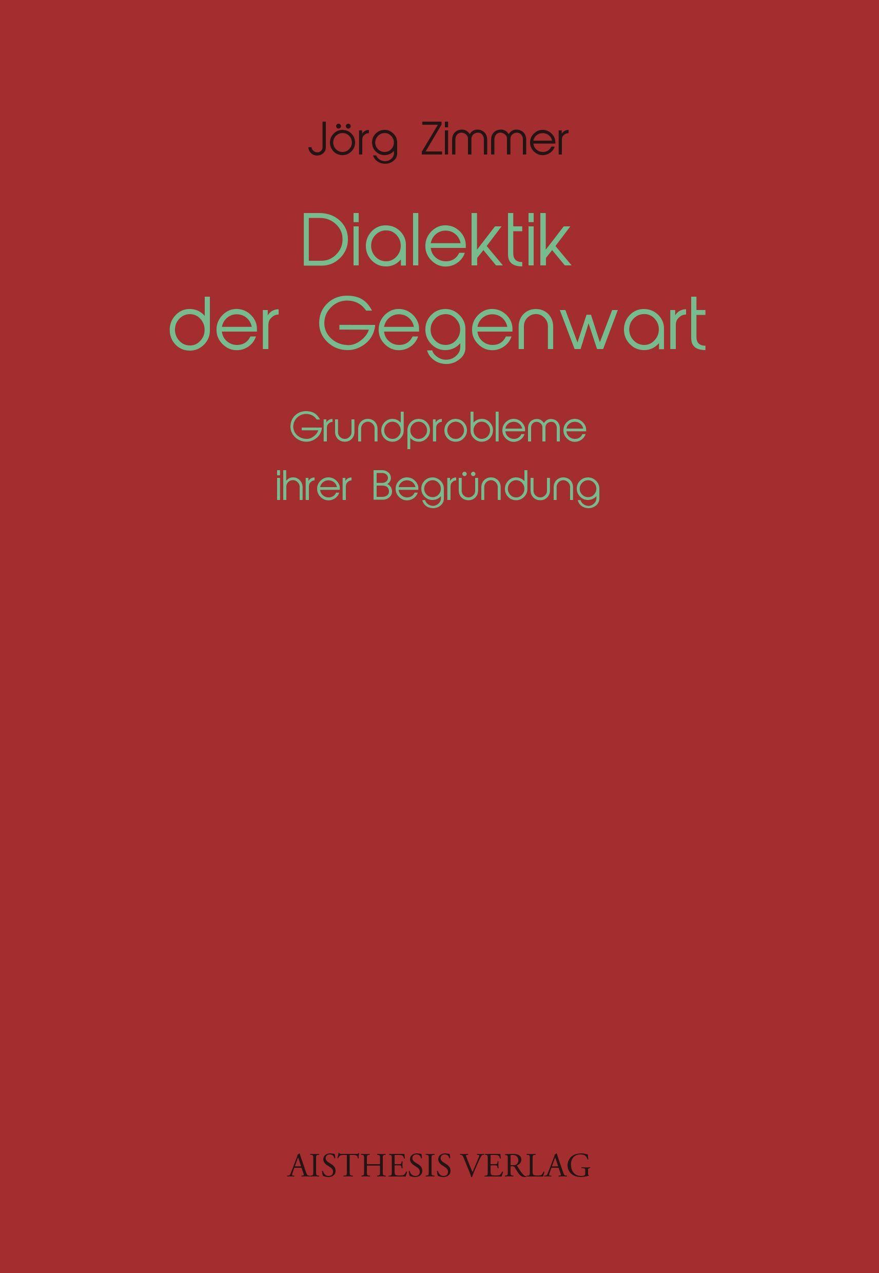 Vorderes Coverbild Dialektik der Gegenwart