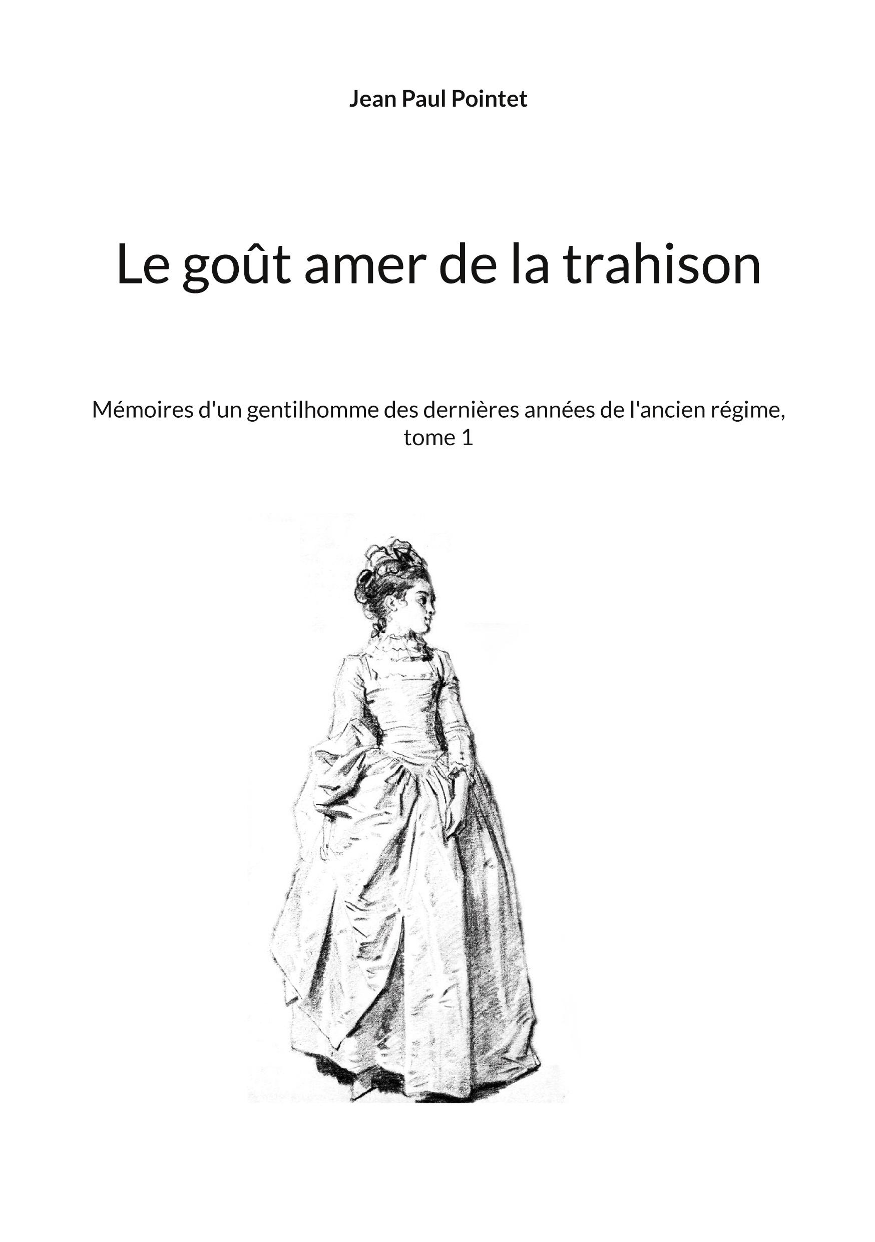 Vorderes Coverbild Le goût amer de la trahison