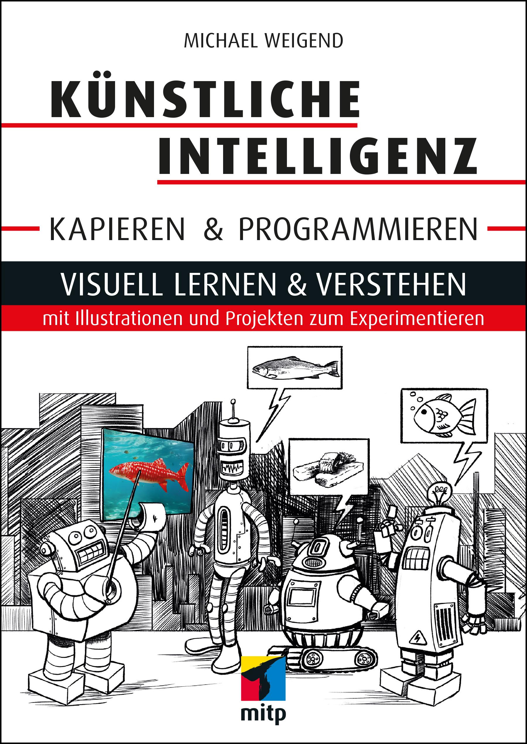 Vorderes Coverbild Künstliche Intelligenz kapieren & programmieren