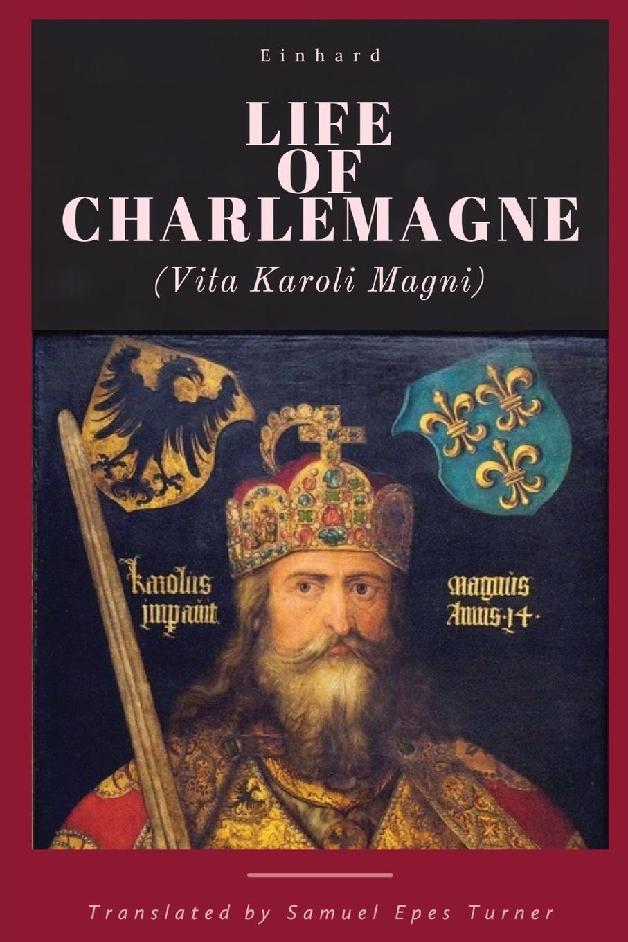 Vorderes Coverbild Life of Charlemagne