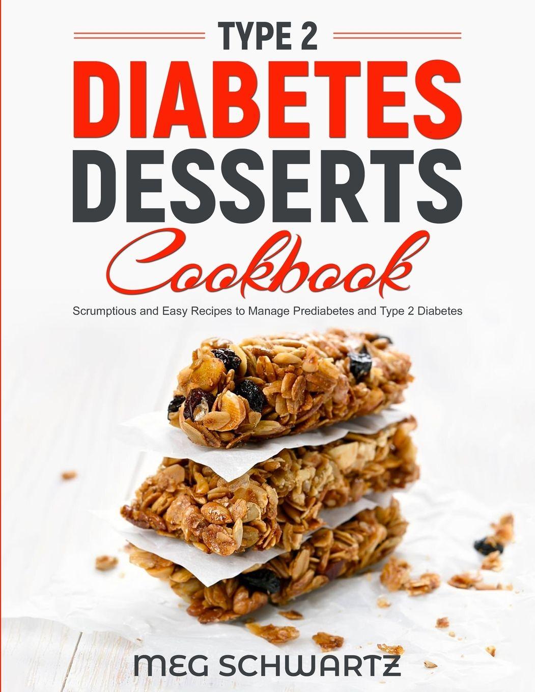 Vorderes Coverbild TYPE 2 DIABETES DESSERT COOKBOOK