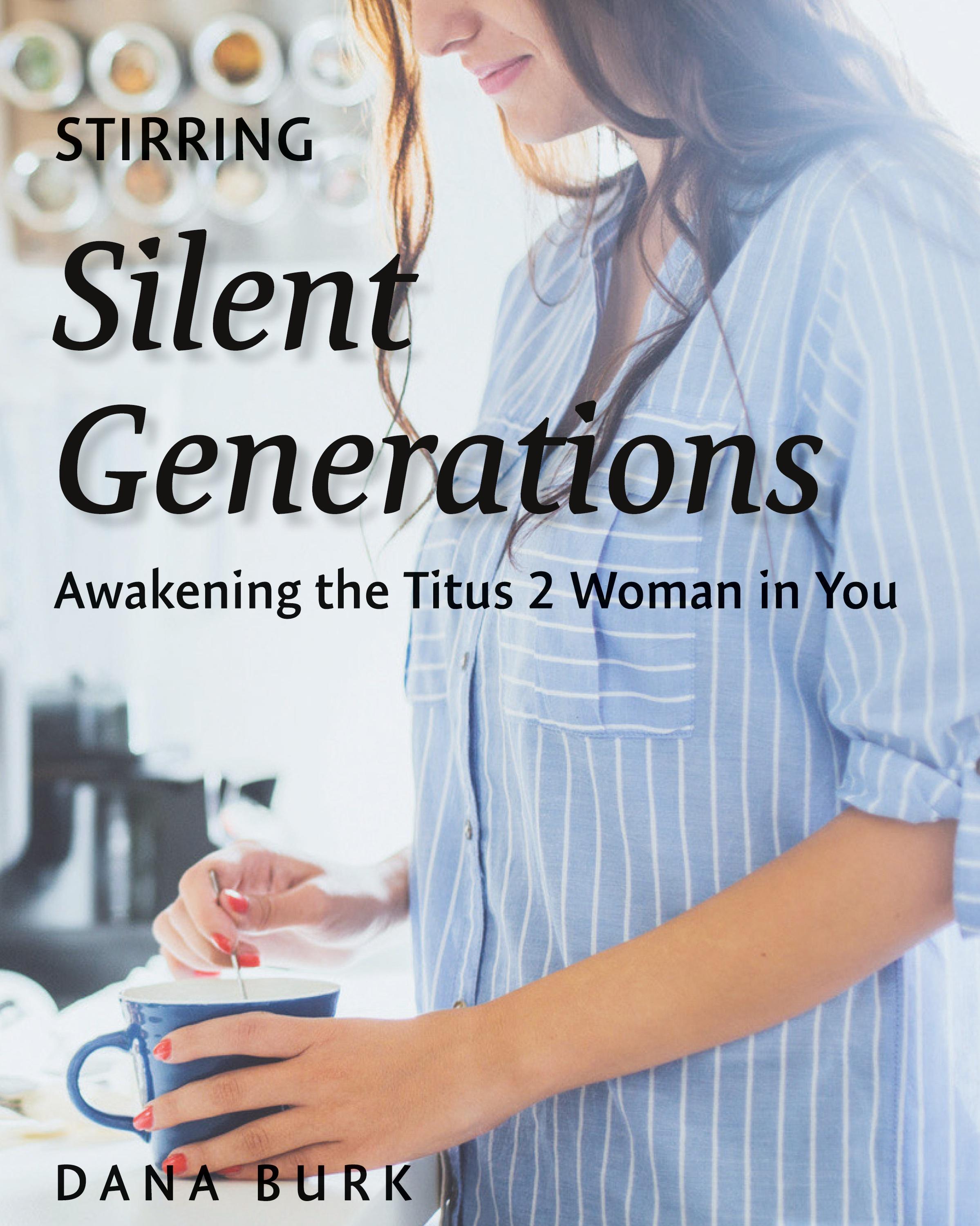 Vorderes Coverbild Stirring Silent Generations