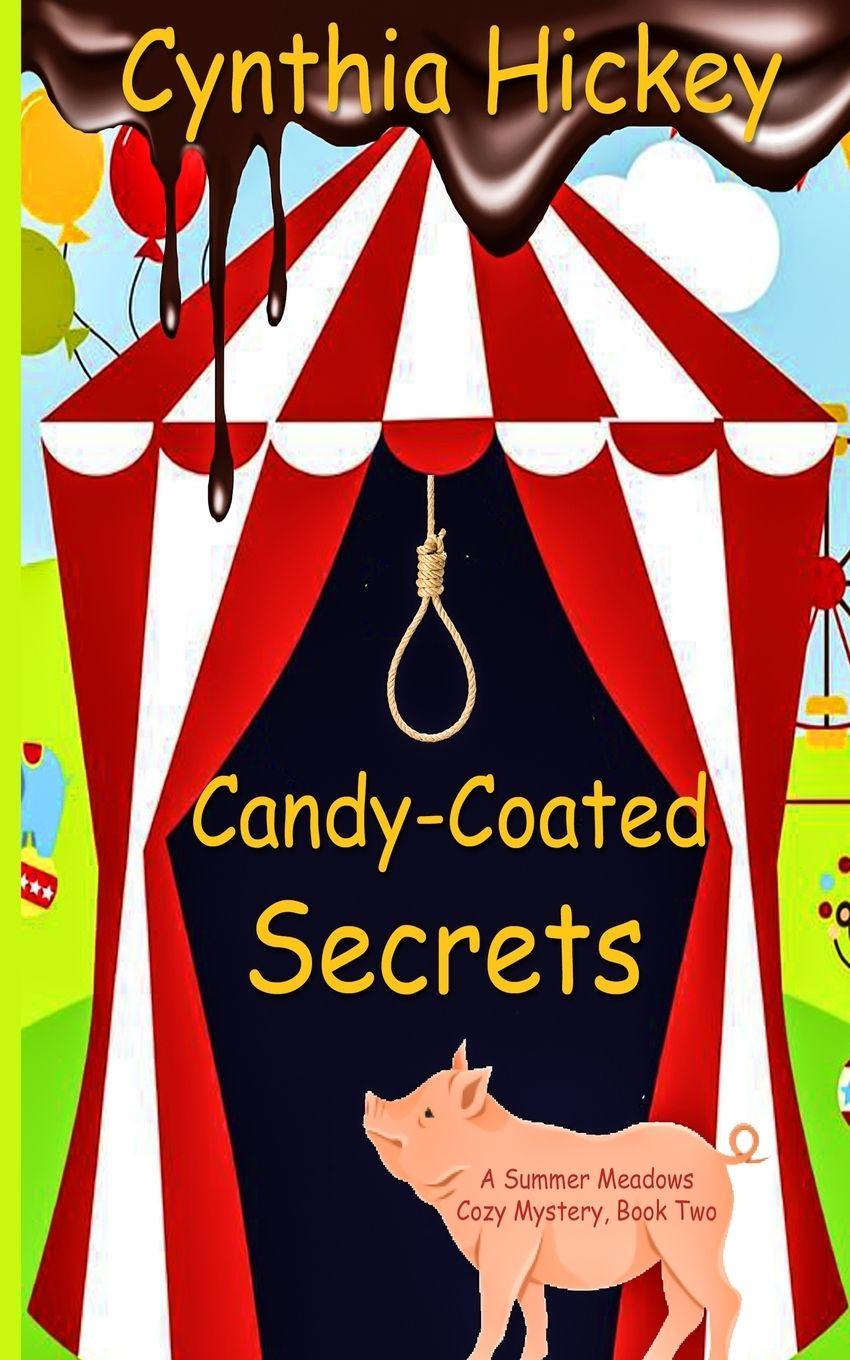 Vorderes Coverbild Candy-Coated Secrets