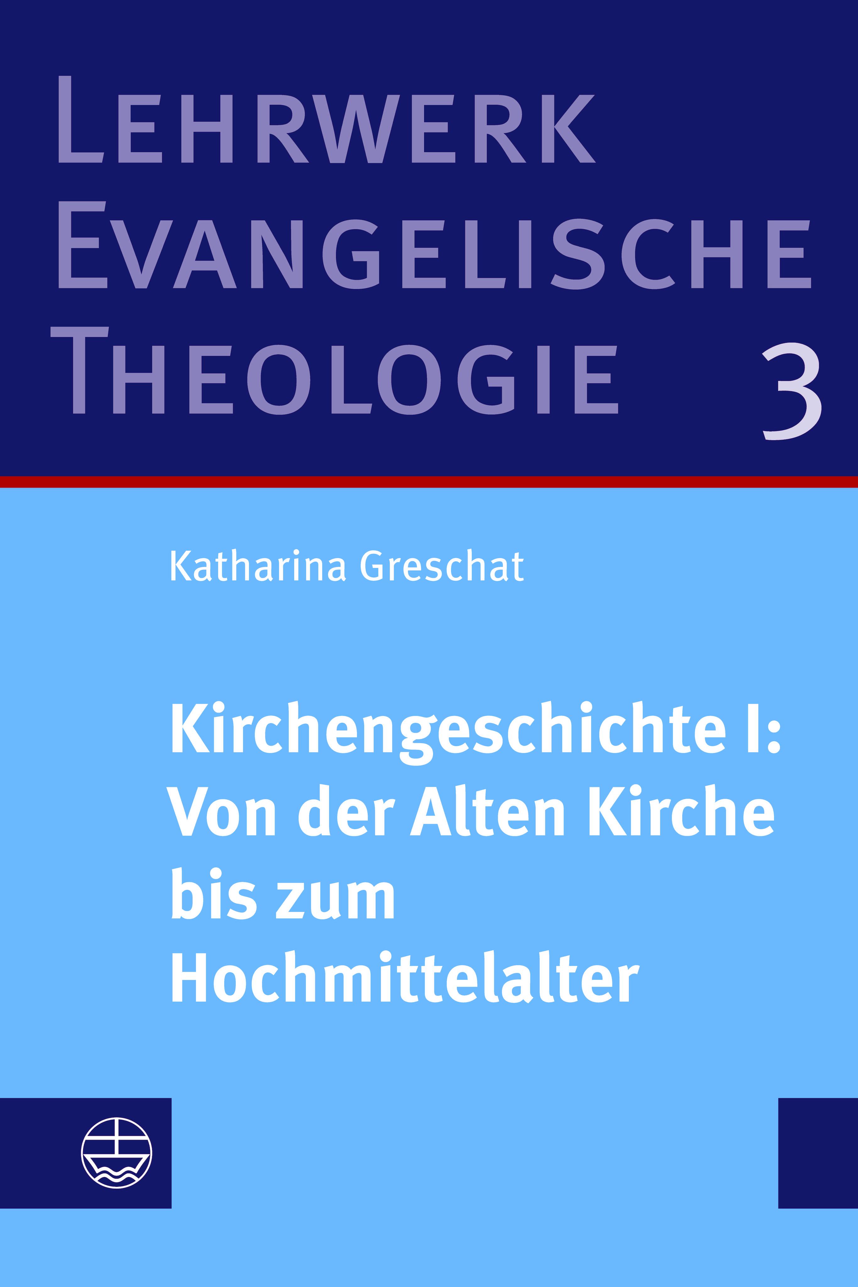 Vorderes Coverbild Kirchengeschichte I: Von der Alten Kirche bis zum Hochmittelalter