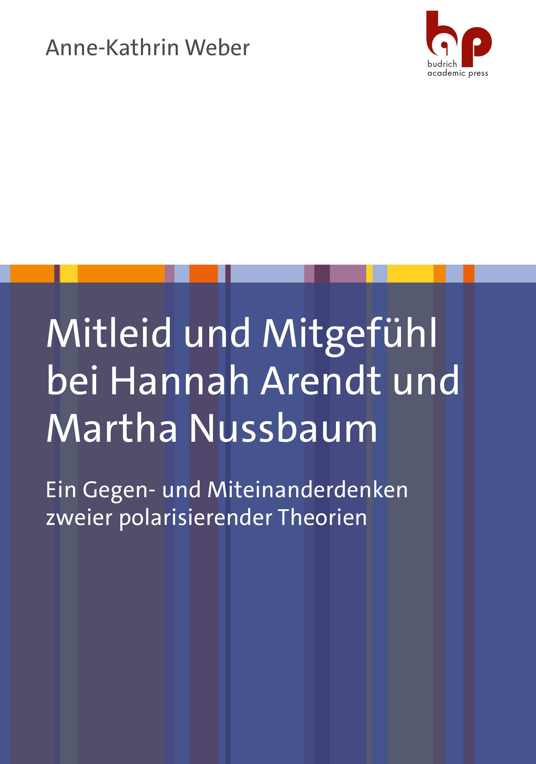 Vorderes Coverbild Mitleid und Mitgefühl bei Hannah Arendt und Martha Nussbaum